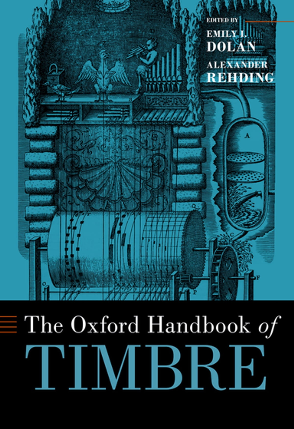 image of the cover of Dolan's book, The Oxford Handbook of Timbre